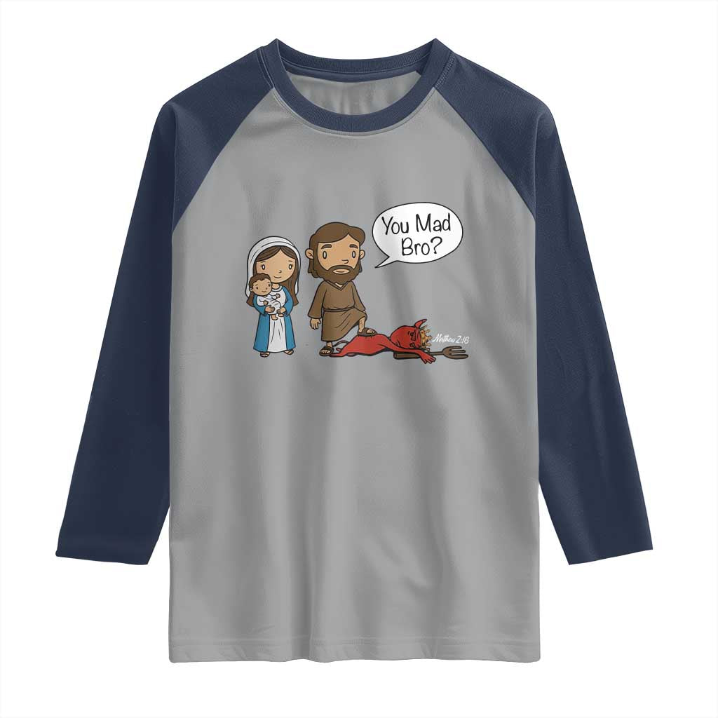 Funny Christian Raglan Shirt You Mad Bro Matthew 2:16 - Wonder Print Shop