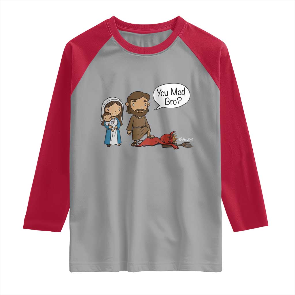 Funny Christian Raglan Shirt You Mad Bro Matthew 2:16 - Wonder Print Shop