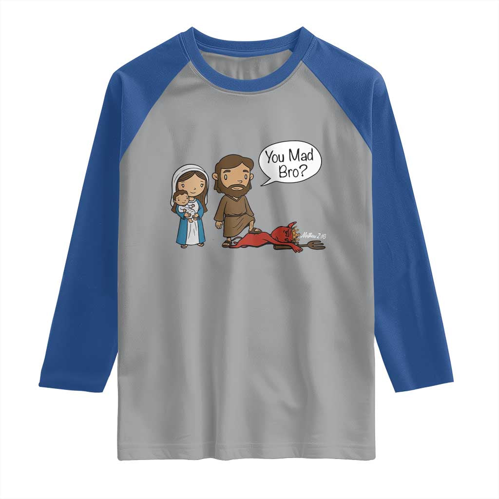 Funny Christian Raglan Shirt You Mad Bro Matthew 2:16 - Wonder Print Shop