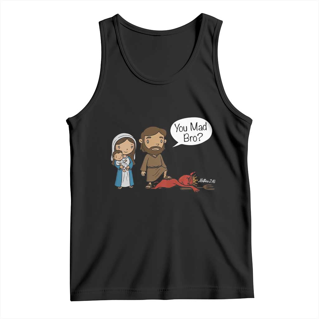 Funny Christian Tank Top You Mad Bro Matthew 2:16 - Wonder Print Shop
