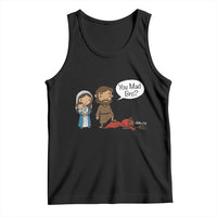 Funny Christian Tank Top You Mad Bro Matthew 2:16 - Wonder Print Shop