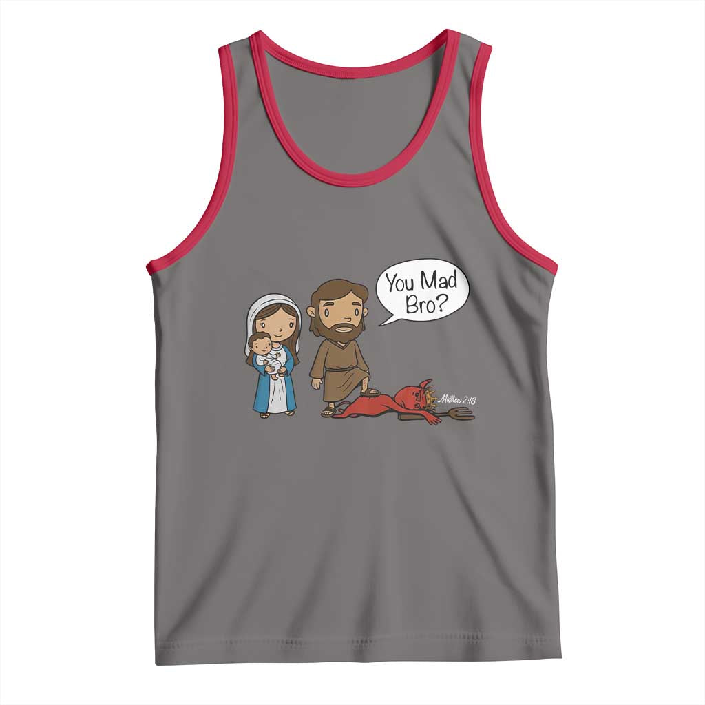 Funny Christian Tank Top You Mad Bro Matthew 2:16 - Wonder Print Shop