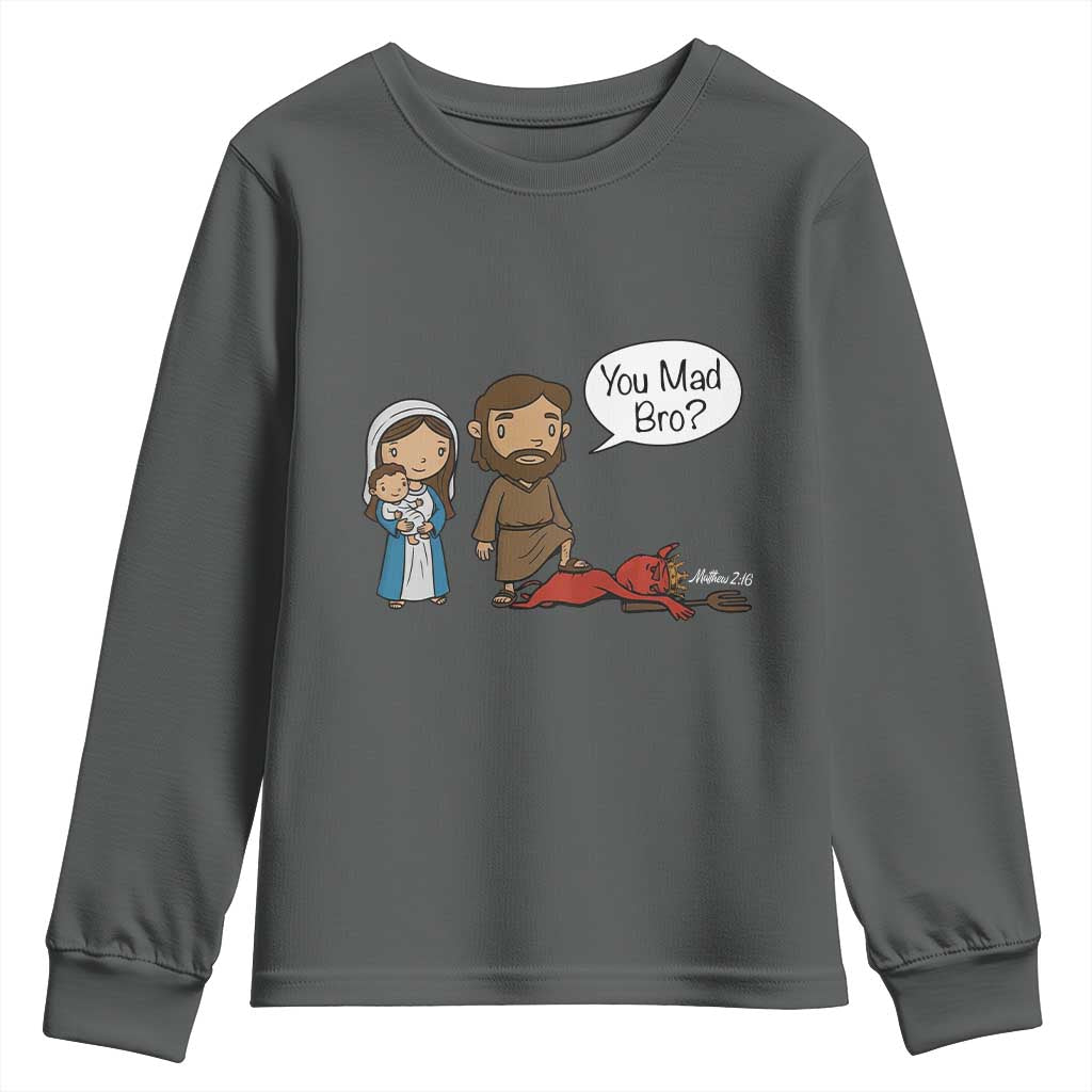 Funny Christian Youth Sweatshirt You Mad Bro Matthew 2:16 - Wonder Print Shop