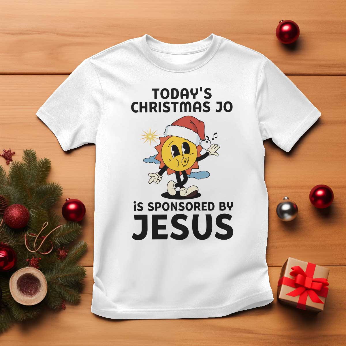 Funny Jesus Christian Christmas T Shirt Today Is Good Mood Is Sponsored By Jesus - Wonder Print Shop
