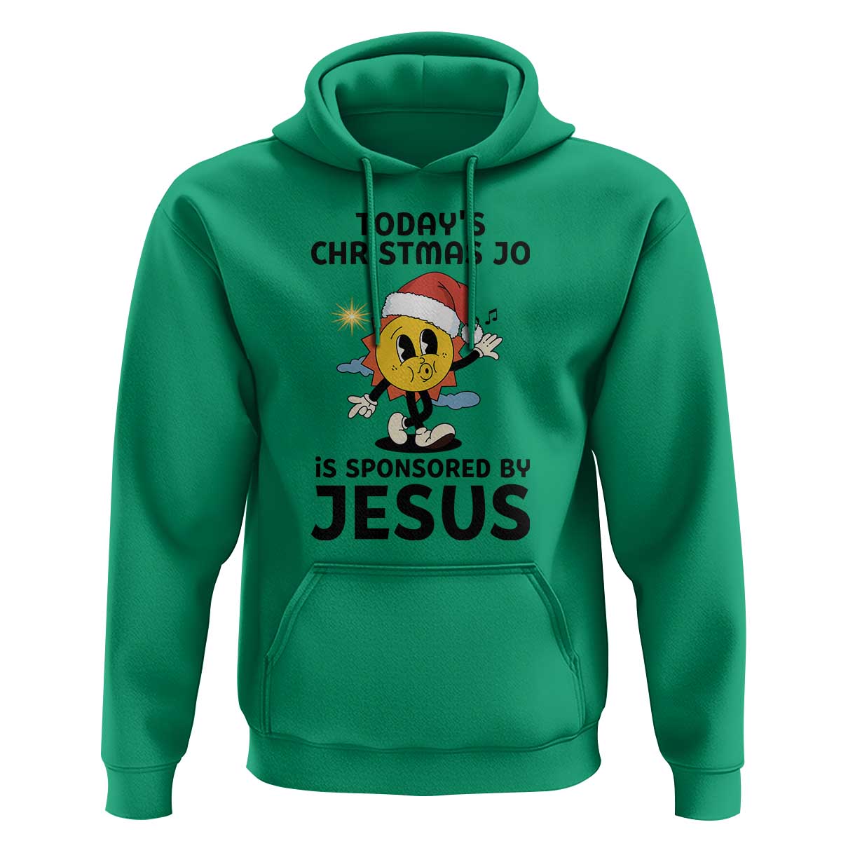 Funny Jesus Christian Christmas Hoodie Today Is Good Mood Is Sponsored By Jesus - Wonder Print Shop
