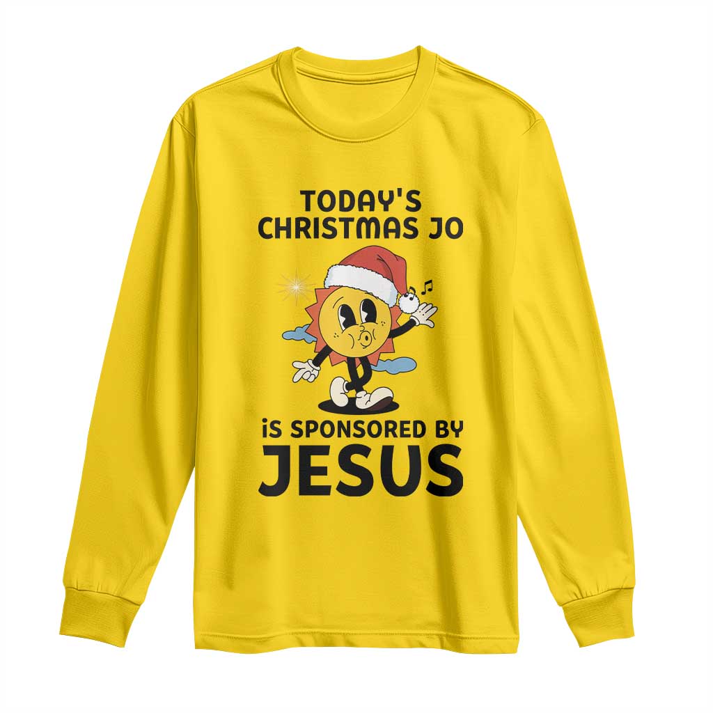 Funny Jesus Christian Christmas Long Sleeve Shirt Today Is Good Mood Is Sponsored By Jesus - Wonder Print Shop