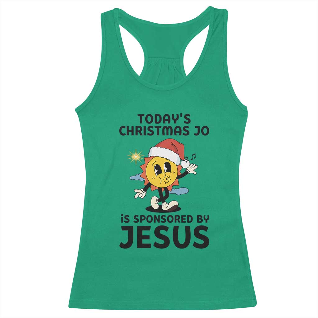 Funny Jesus Christian Christmas Racerback Tank Top Today Is Good Mood Is Sponsored By Jesus - Wonder Print Shop