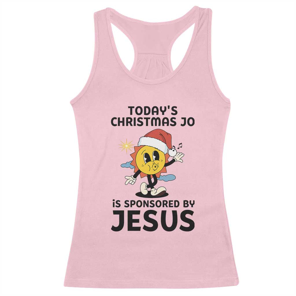 Funny Jesus Christian Christmas Racerback Tank Top Today Is Good Mood Is Sponsored By Jesus - Wonder Print Shop