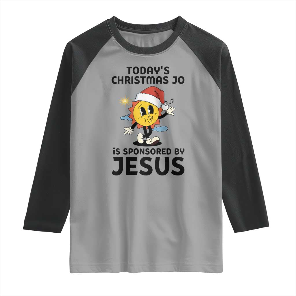 Funny Jesus Christian Christmas Raglan Shirt Today Is Good Mood Is Sponsored By Jesus - Wonder Print Shop