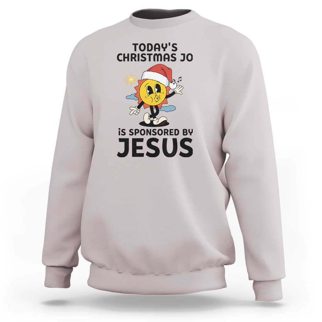 Funny Jesus Christian Christmas Sweatshirt Today Is Good Mood Is Sponsored By Jesus - Wonder Print Shop