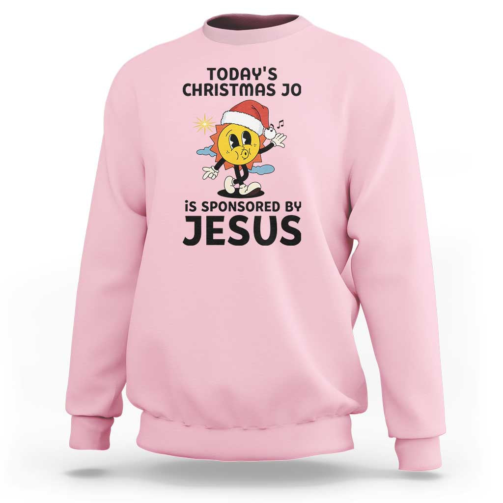Funny Jesus Christian Christmas Sweatshirt Today Is Good Mood Is Sponsored By Jesus - Wonder Print Shop
