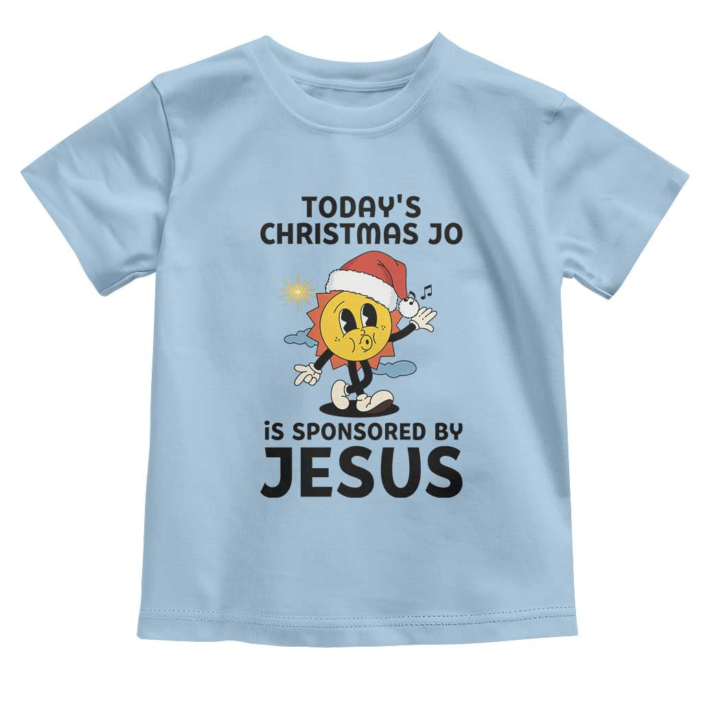 Funny Jesus Christian Christmas Toddler T Shirt Today Is Good Mood Is Sponsored By Jesus - Wonder Print Shop