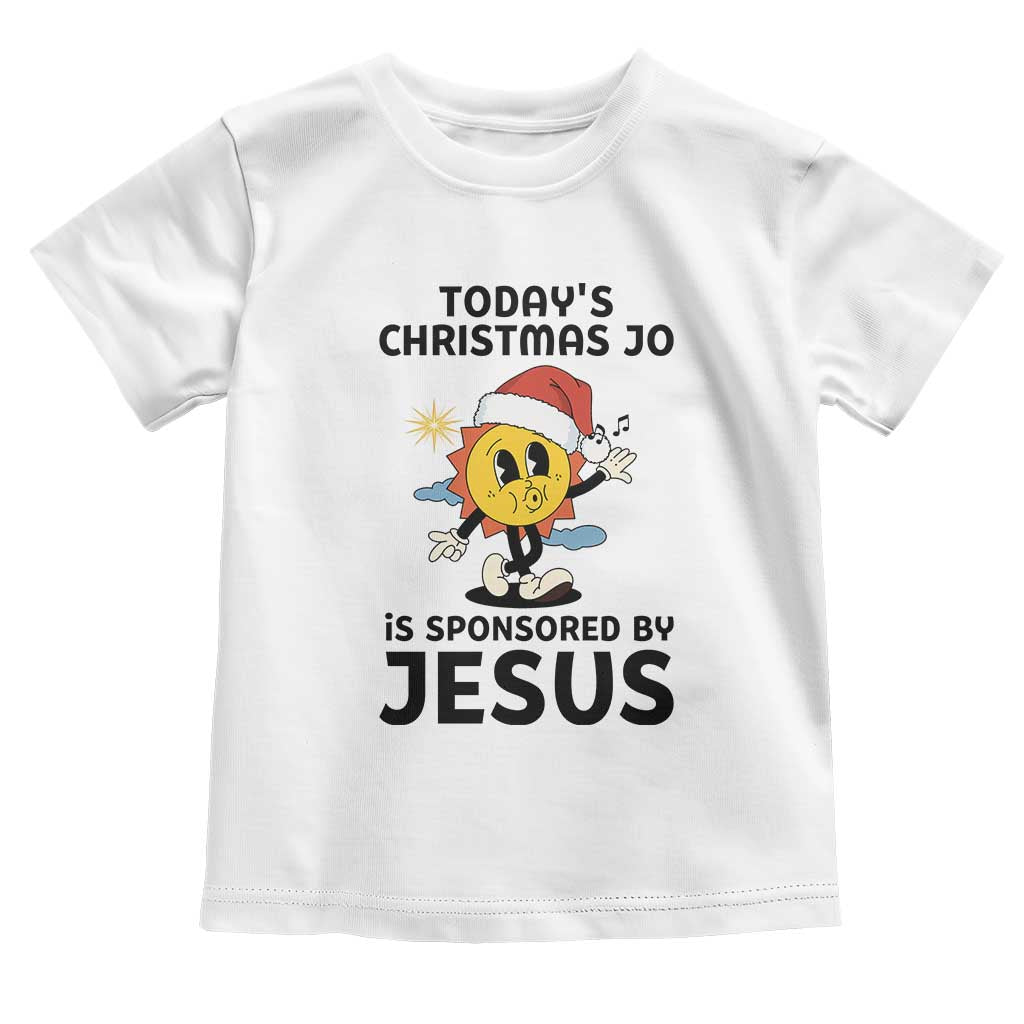 Funny Jesus Christian Christmas Toddler T Shirt Today Is Good Mood Is Sponsored By Jesus - Wonder Print Shop