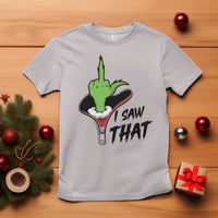 I Saw That T Shirt Funny Elf Hand Christmas - Wonder Print Shop