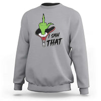I Saw That Sweatshirt Funny Elf Hand Christmas - Wonder Print Shop