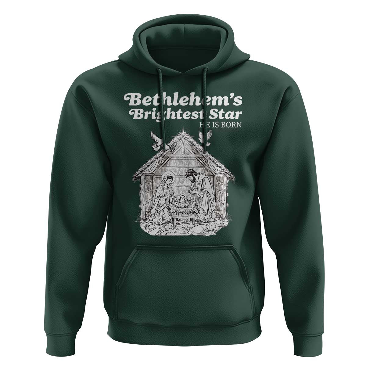 Nativity Scene Hoodie Brightest Star of Bethlehem He Is Born Christian Christmas - Wonder Print Shop