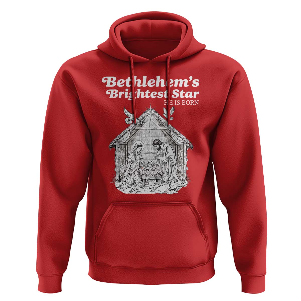 Nativity Scene Hoodie Brightest Star of Bethlehem He Is Born Christian Christmas - Wonder Print Shop
