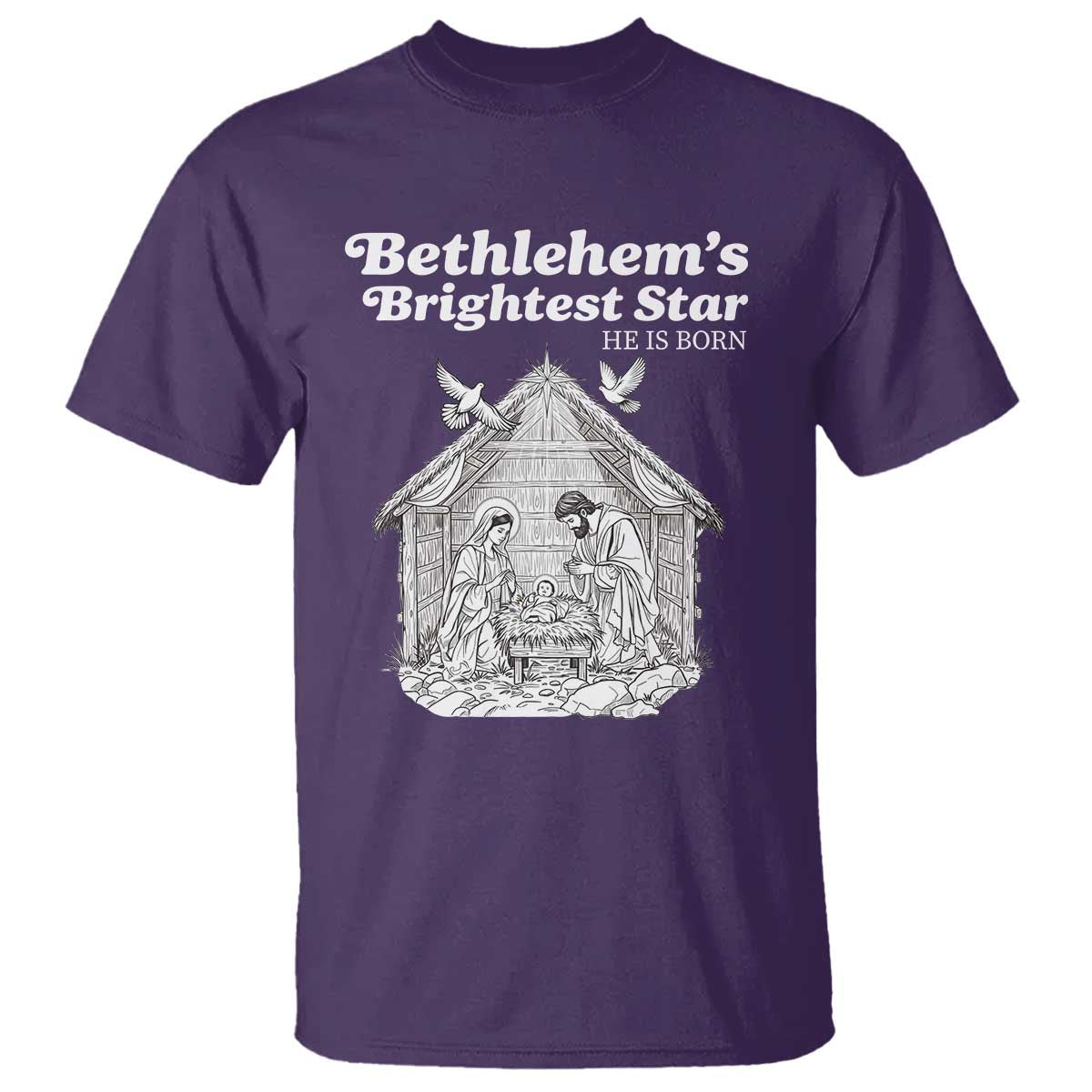 Nativity Scene T Shirt Brightest Star of Bethlehem He Is Born Christian Christmas - Wonder Print Shop