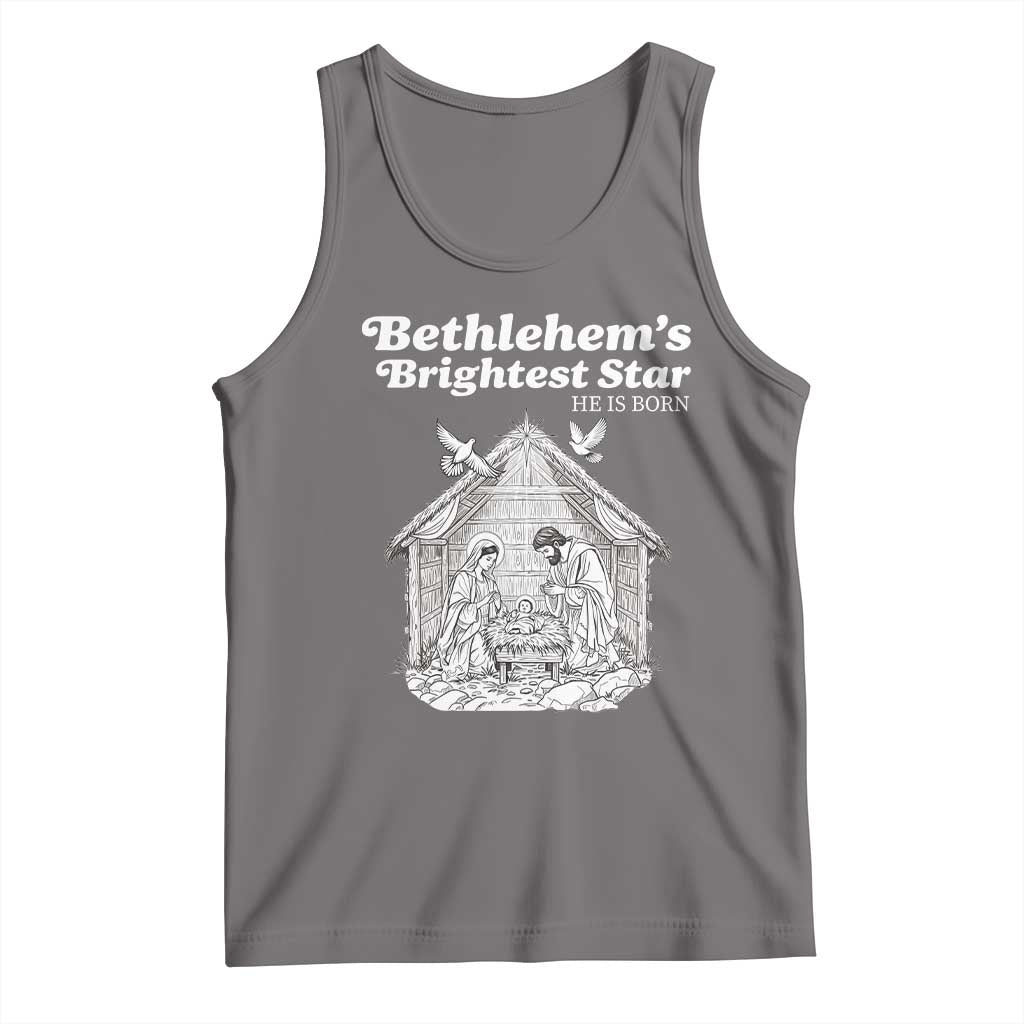 Nativity Scene Tank Top Brightest Star of Bethlehem He Is Born Christian Christmas - Wonder Print Shop