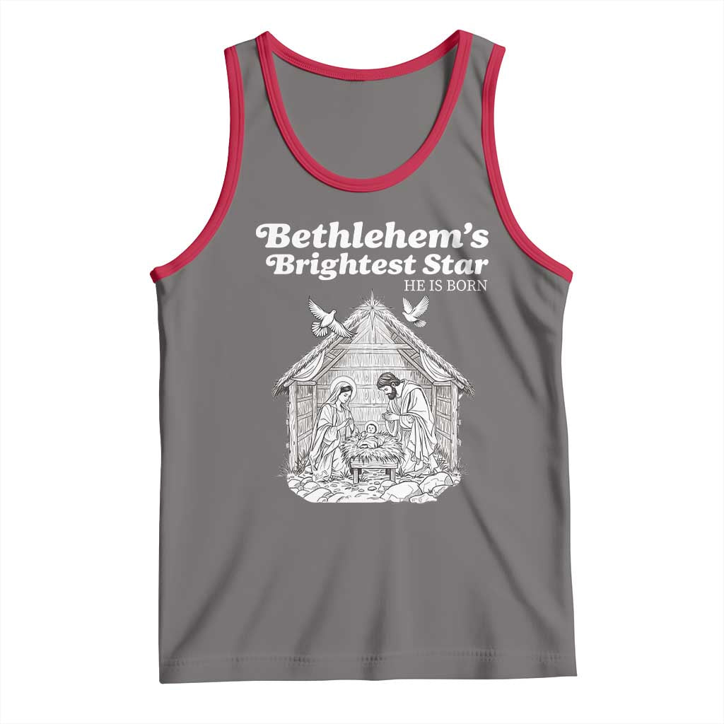 Nativity Scene Tank Top Brightest Star of Bethlehem He Is Born Christian Christmas - Wonder Print Shop