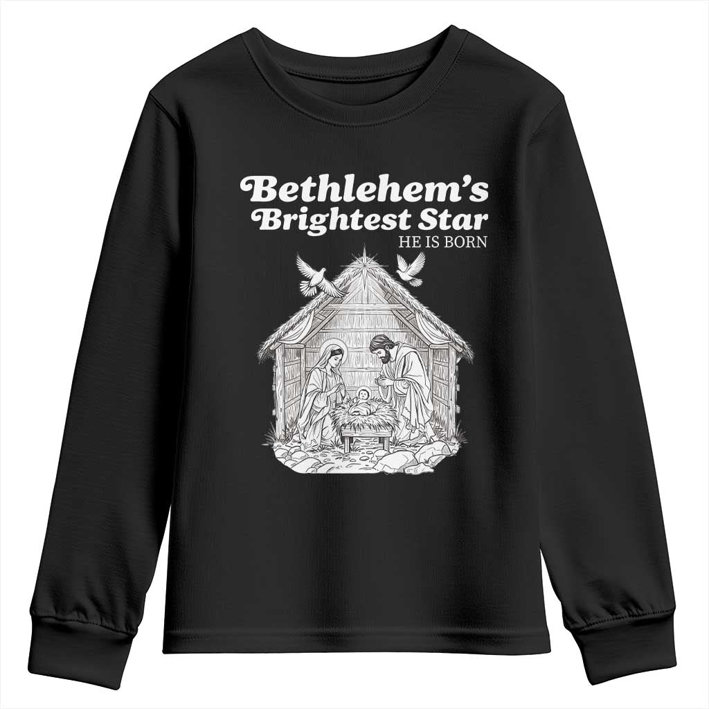 Nativity Scene Youth Sweatshirt Brightest Star of Bethlehem He Is Born Christian Christmas - Wonder Print Shop