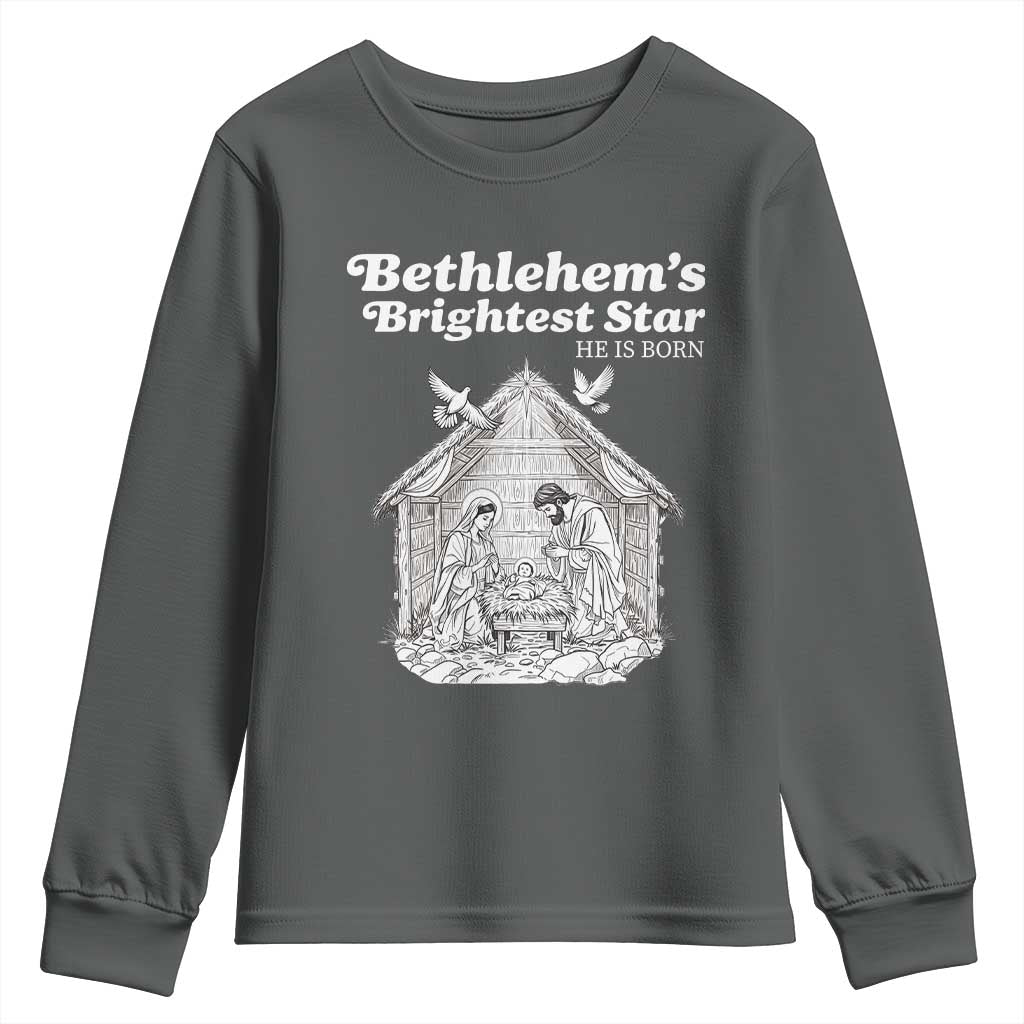 Nativity Scene Youth Sweatshirt Brightest Star of Bethlehem He Is Born Christian Christmas - Wonder Print Shop
