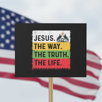 Jesus Christian Protest Sign The Way The Truth The Life Nativity Scene - Wonder Print Shop