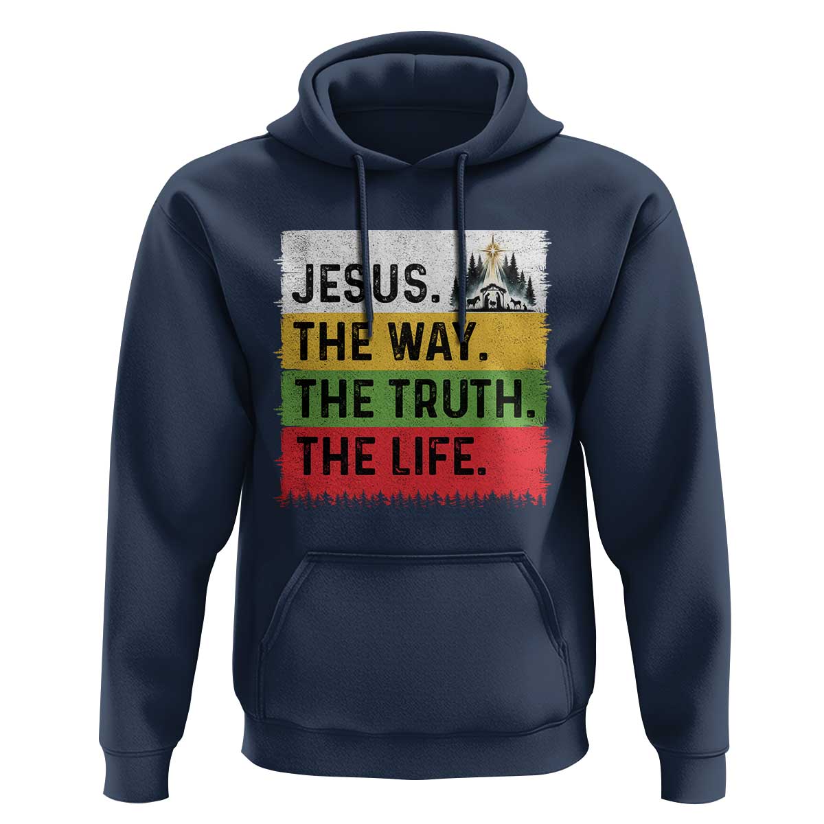 Jesus Christian Hoodie The Way The Truth The Life Nativity Scene - Wonder Print Shop