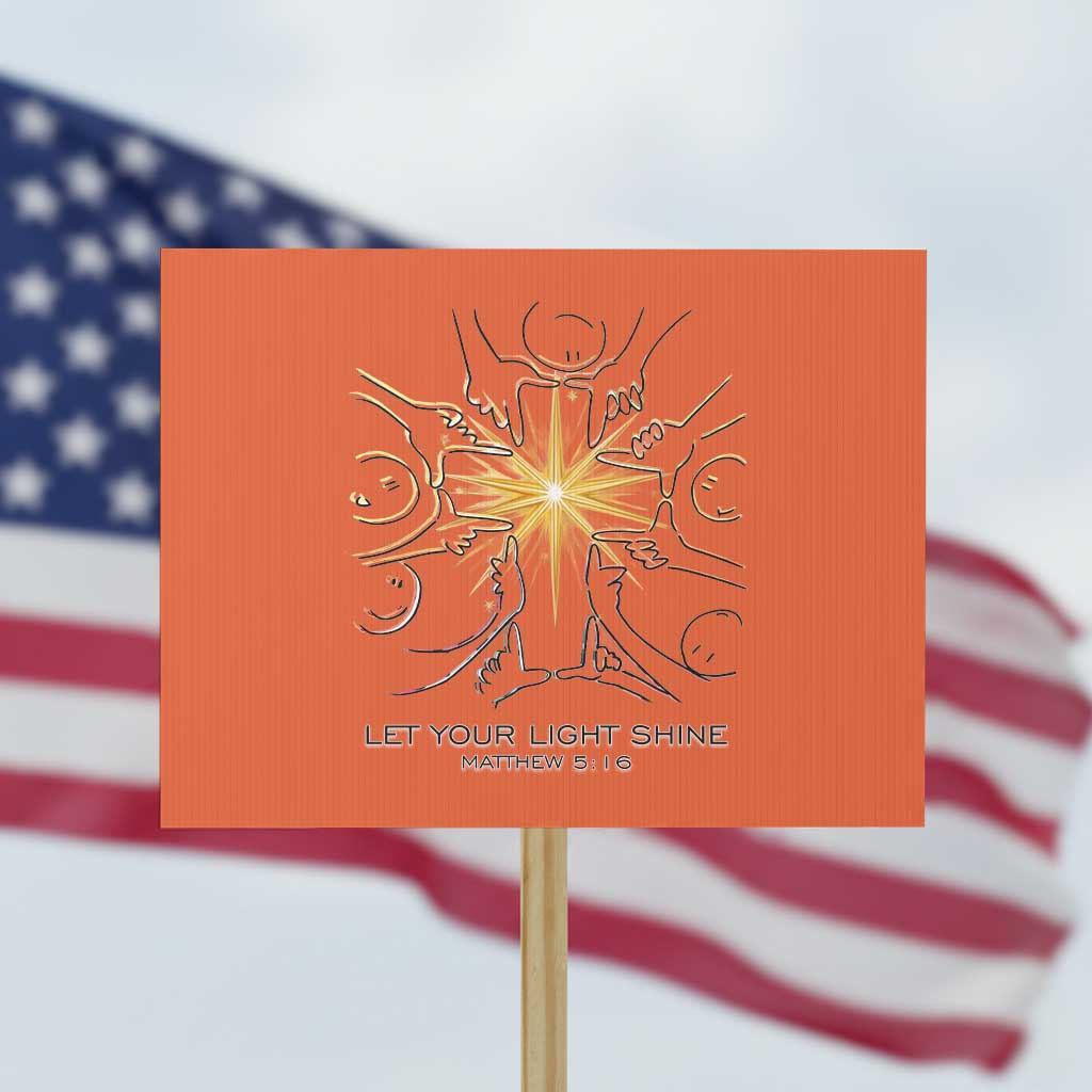 Jesus Christian Protest Sign Let Your Light Shine Matthew 5:16 - Wonder Print Shop