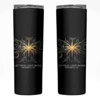 Jesus Christian Skinny Tumbler Let Your Light Shine Matthew 5:16 - Wonder Print Shop