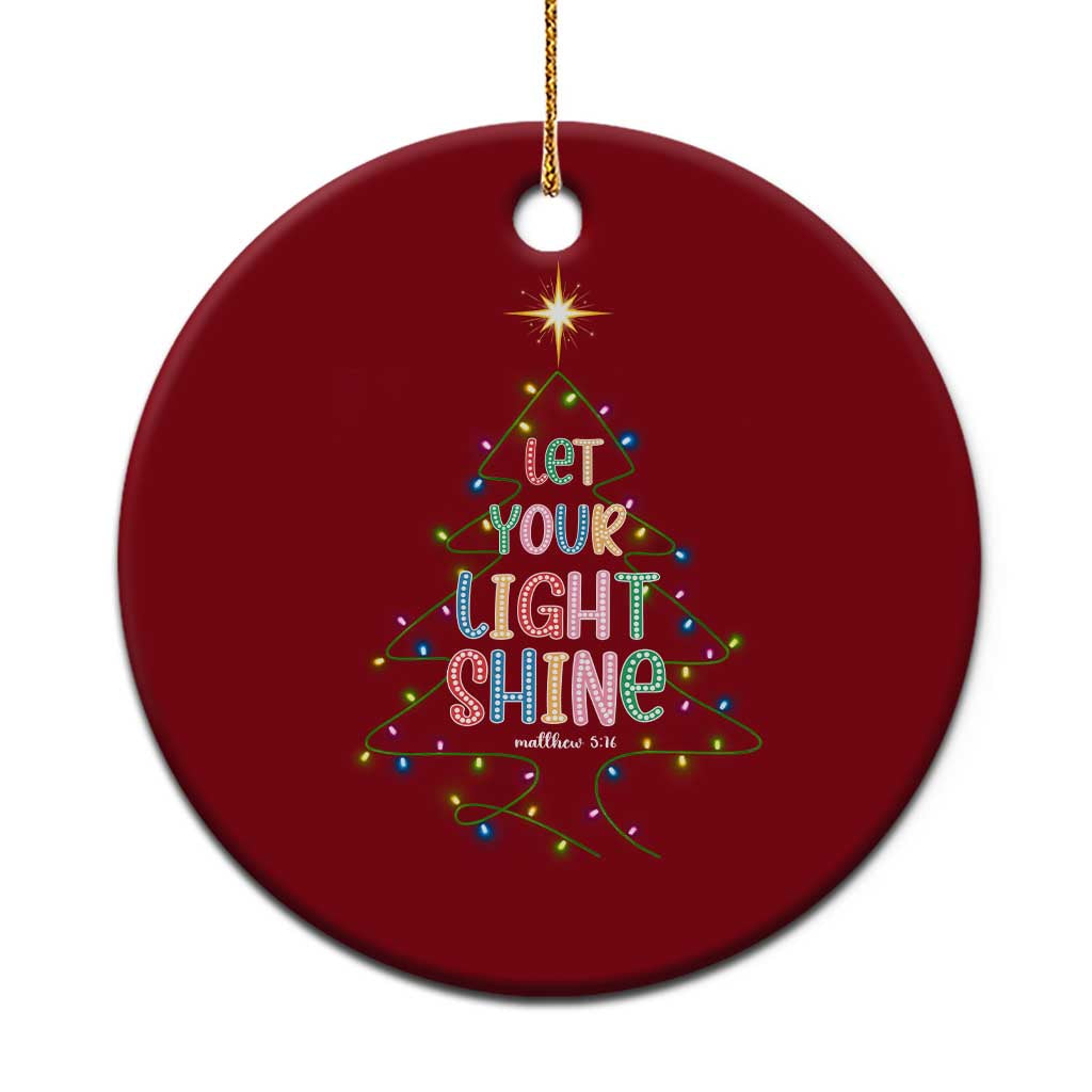 Jesus Xmas Ceramic Ornament Let Your Light Shine Matthew 5:16 - Wonder Print Shop