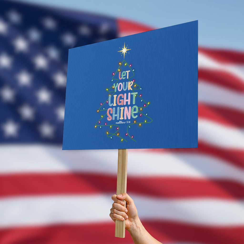 Jesus Christmas Protest Sign Let Your Light Shine Matthew 5:16 - Wonder Print Shop