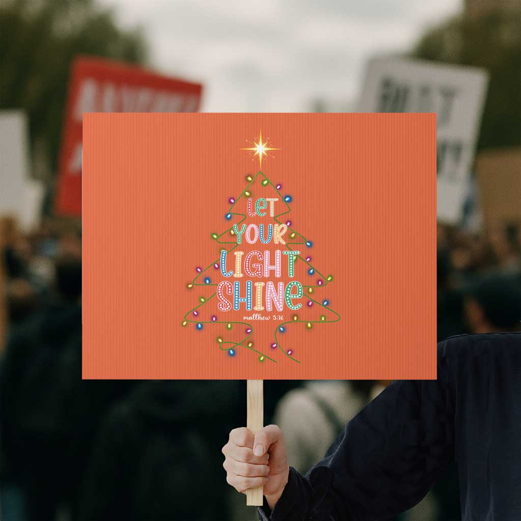 Jesus Christmas Protest Sign Let Your Light Shine Matthew 5:16 - Wonder Print Shop