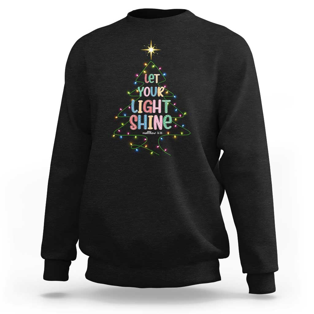 Jesus Christmas Sweatshirt Let Your Light Shine Matthew 5:16 - Wonder Print Shop