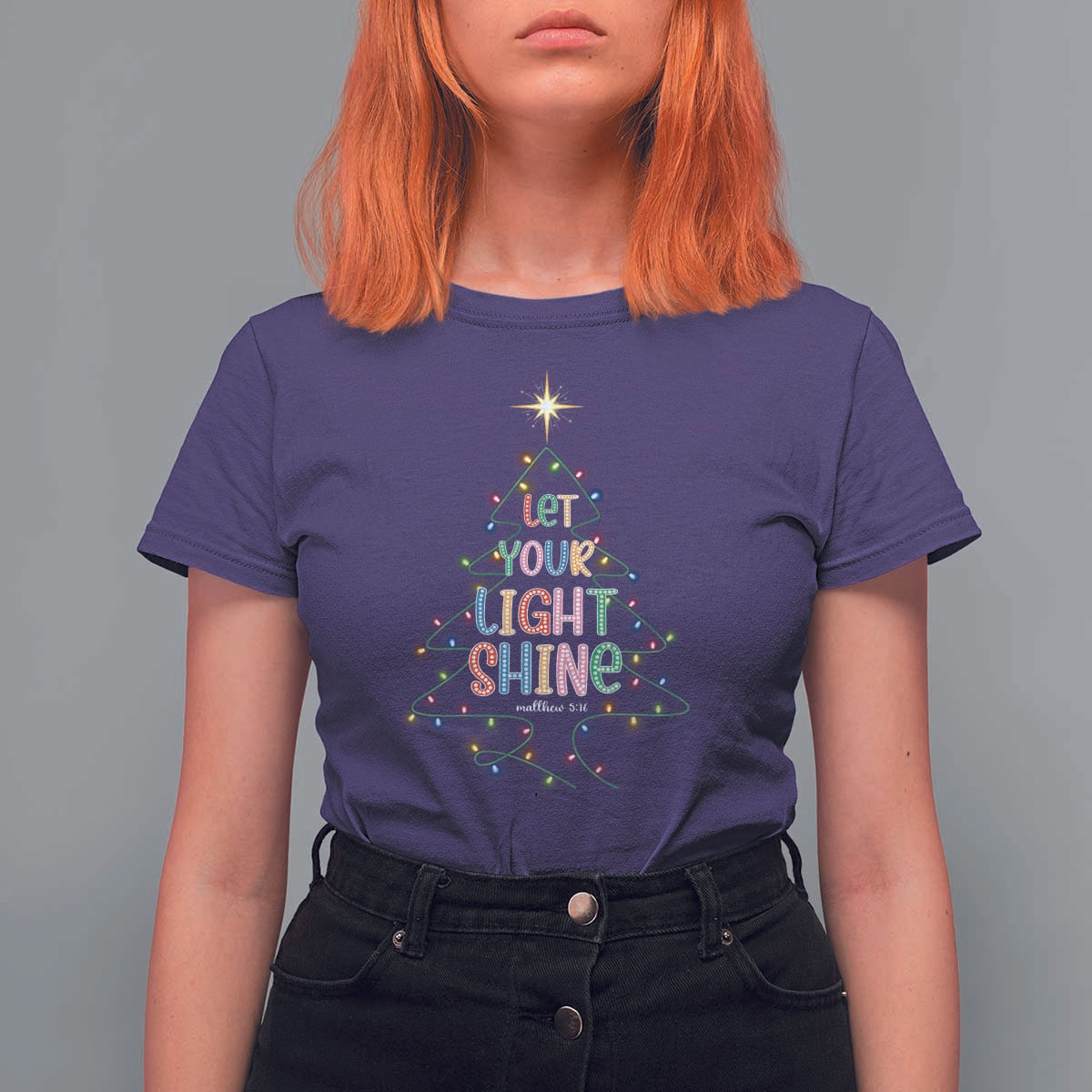 Jesus Christmas T Shirt For Women Let Your Light Shine Matthew 5:16 - Wonder Print Shop