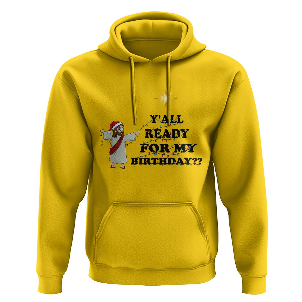 Funny Jesus Christmas Hoodie Are You All Ready For My Birthday - Wonder Print Shop