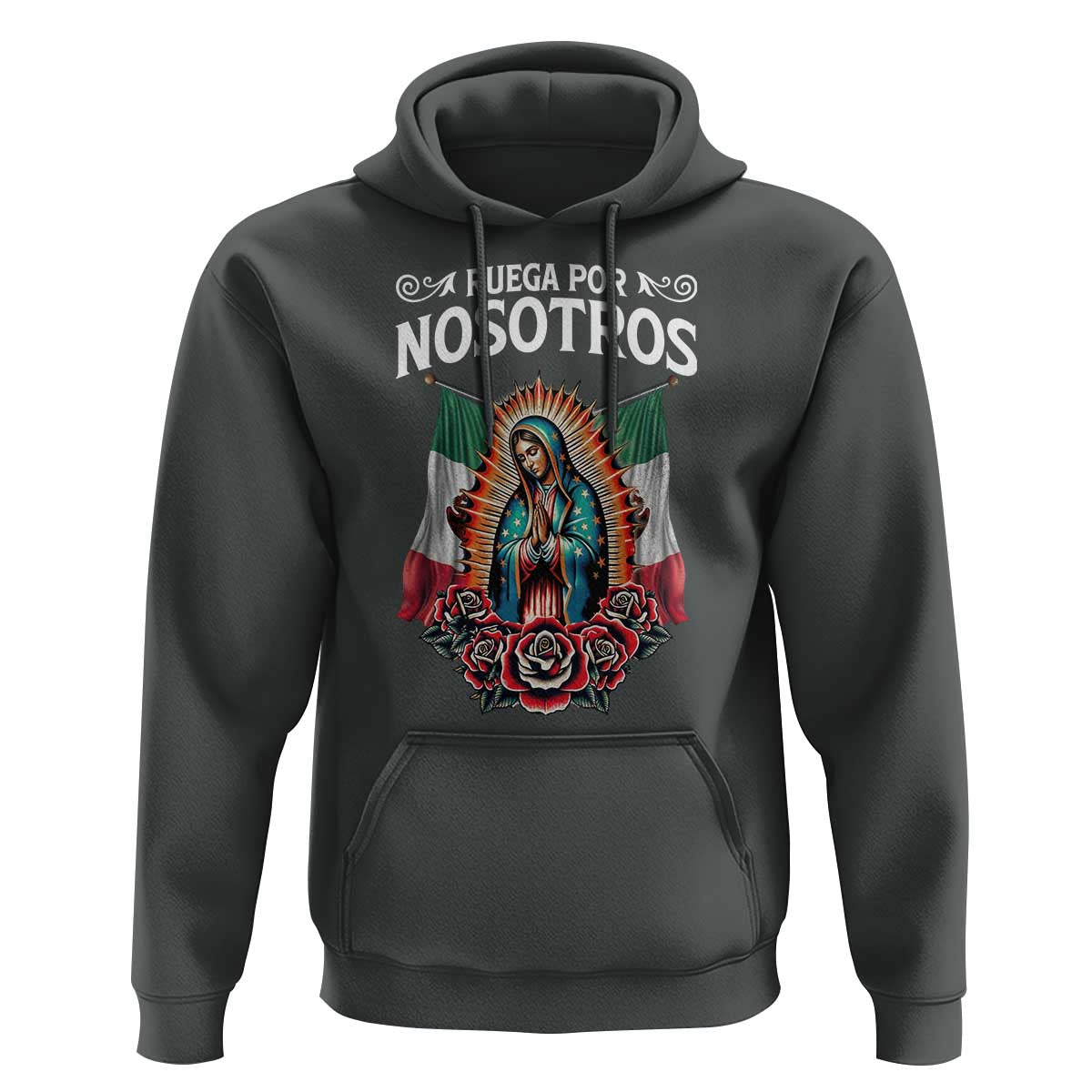 Our Lady of Guadalupe Hoodie Virgin Mary Mexican Flag - Wonder Print Shop