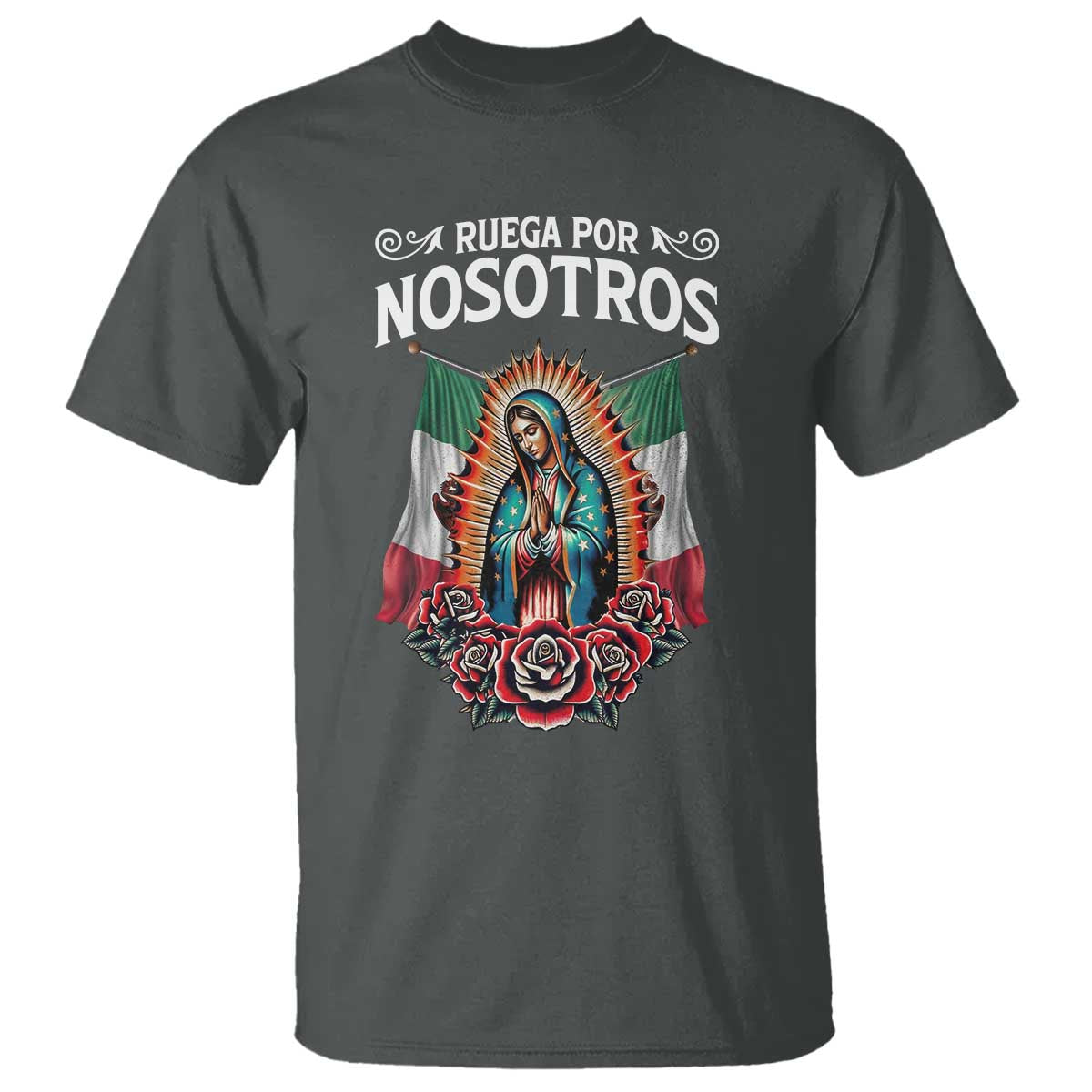 Our Lady of Guadalupe T Shirt Virgin Mary Mexican Flag - Wonder Print Shop