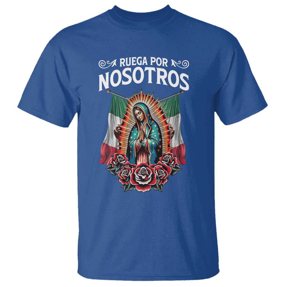 Our Lady of Guadalupe T Shirt Virgin Mary Mexican Flag - Wonder Print Shop