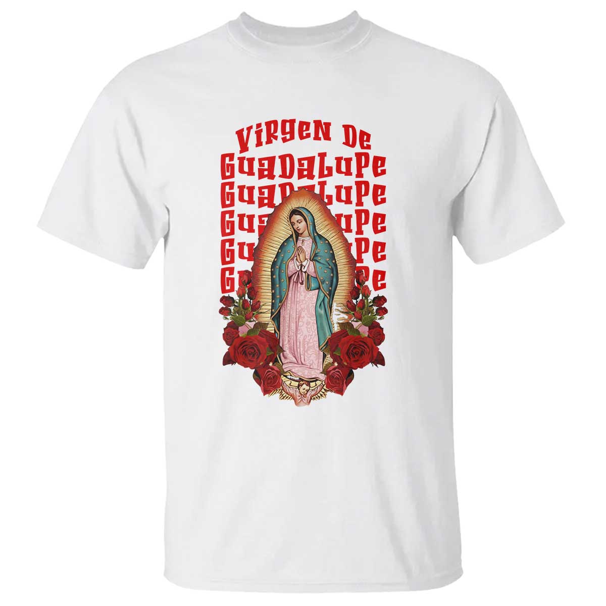 Our Lady of Guadalupe T Shirt Saint Virgin Mary Mexican - Wonder Print Shop
