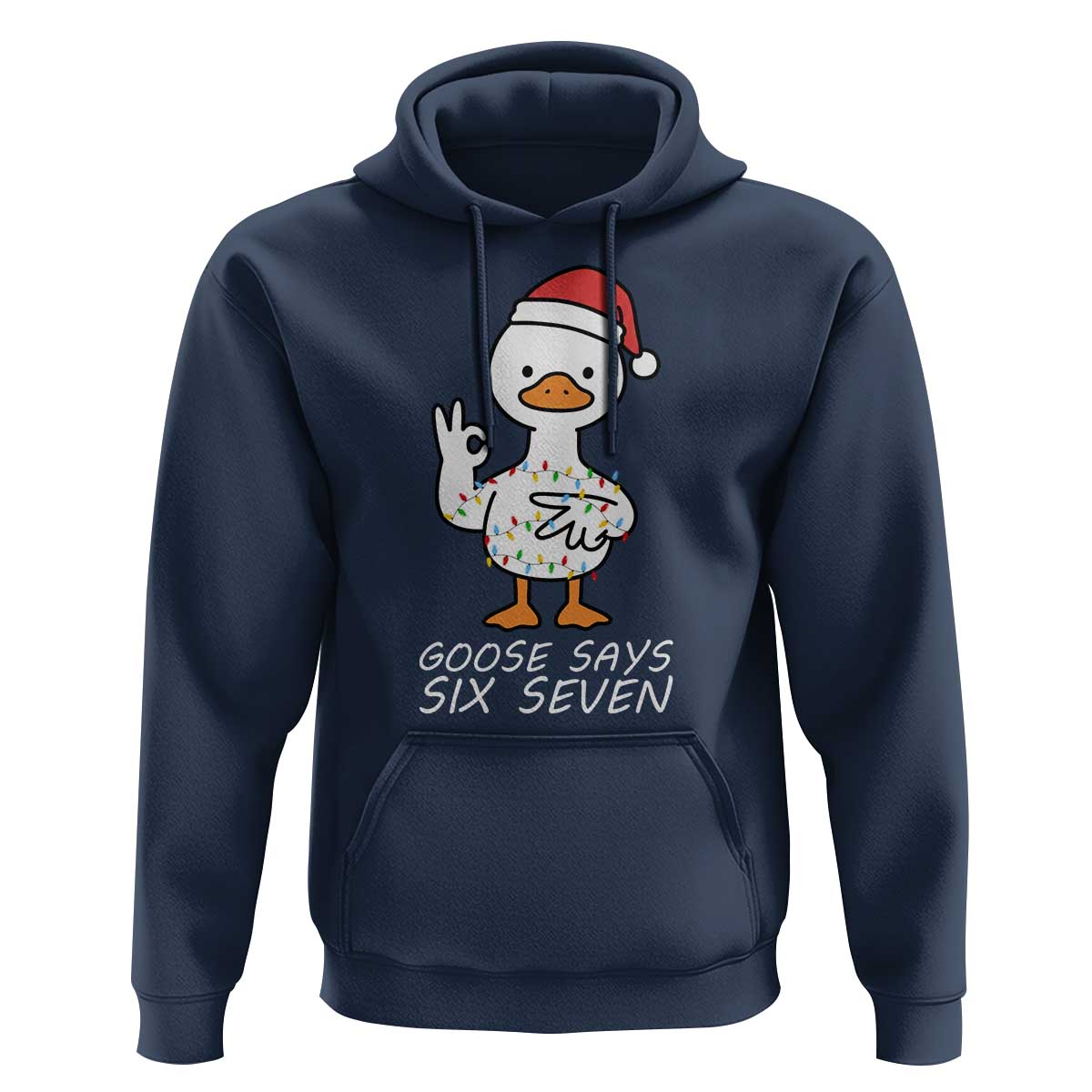 67 Six Seven Silly Goose Christmas Meme Hoodie - Wonder Print Shop