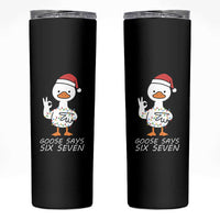 67 Six Seven Silly Goose Christmas Meme Skinny Tumbler - Wonder Print Shop