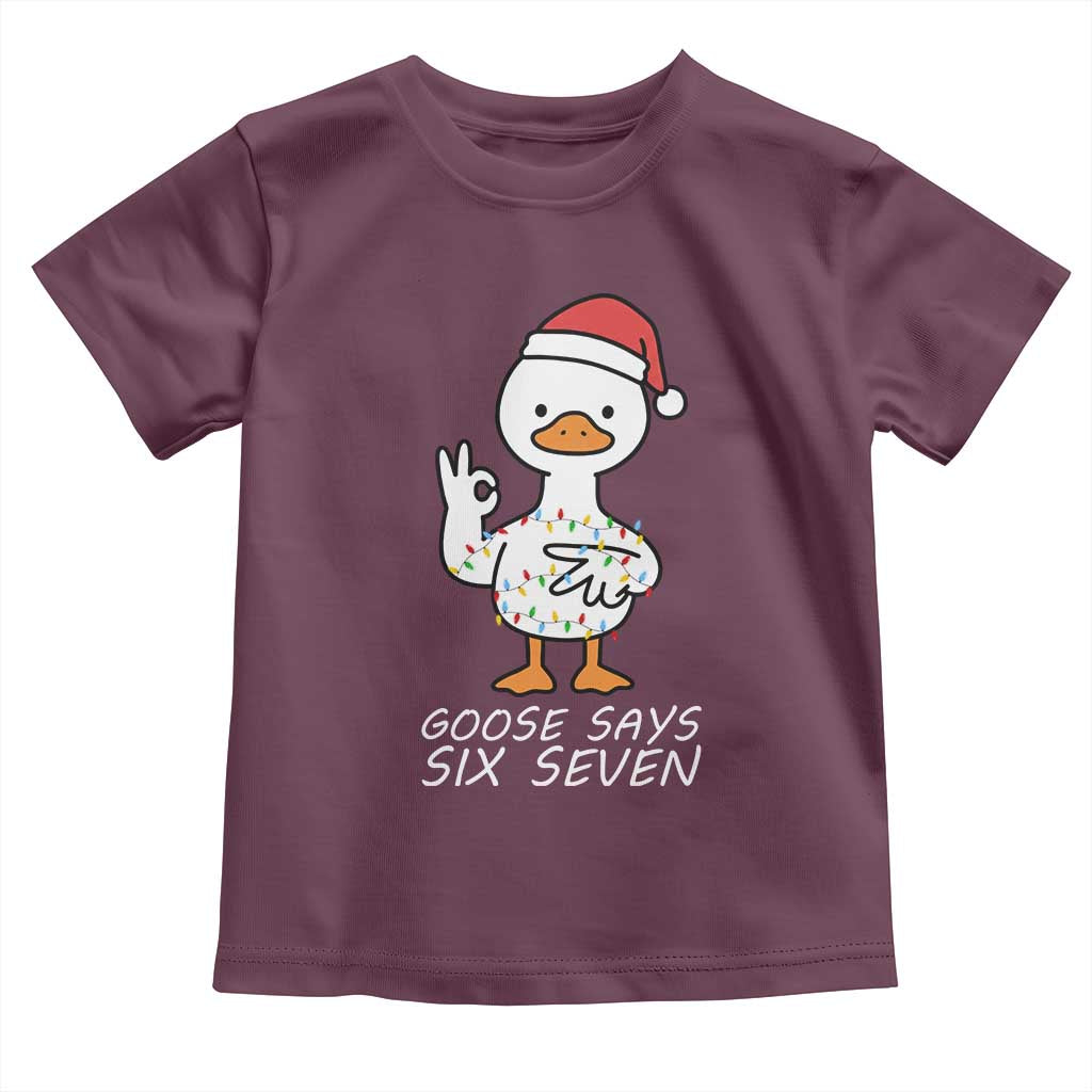 67 Six Seven Silly Goose Christmas Meme Toddler T Shirt - Wonder Print Shop