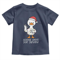 67 Six Seven Silly Goose Christmas Meme Toddler T Shirt - Wonder Print Shop