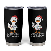 67 Six Seven Silly Goose Christmas Meme Tumbler Cup - Wonder Print Shop