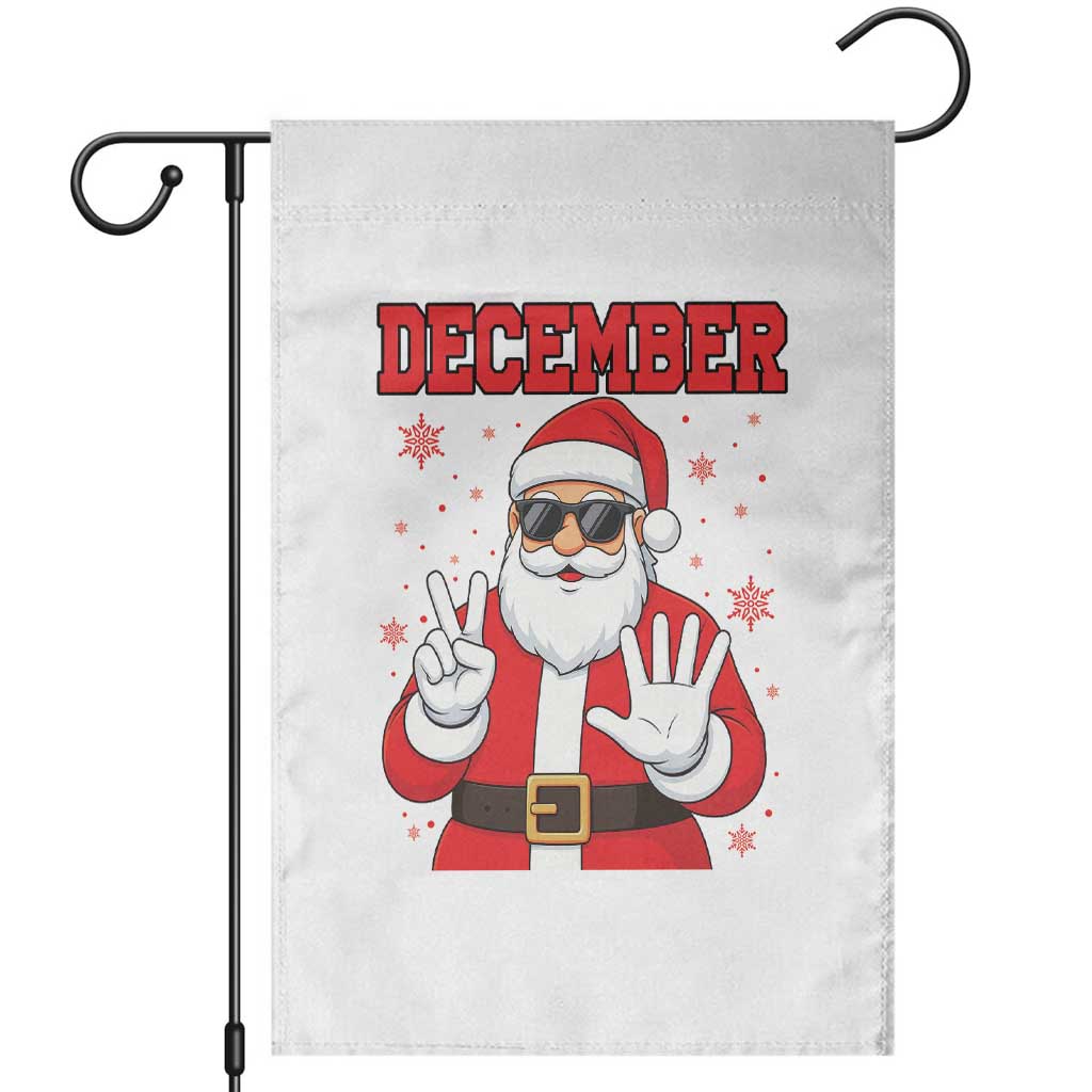 December 25 Garden Flag Funny Santa Says Christmas - Wonder Print Shop