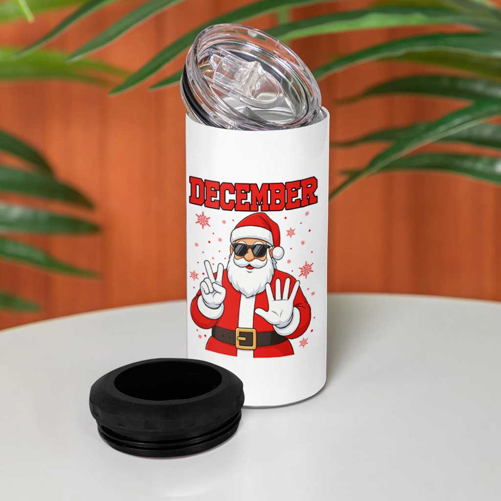 December 25 4 in 1 Can Cooler Tumbler Funny Santa Says Christmas - Wonder Print Shop