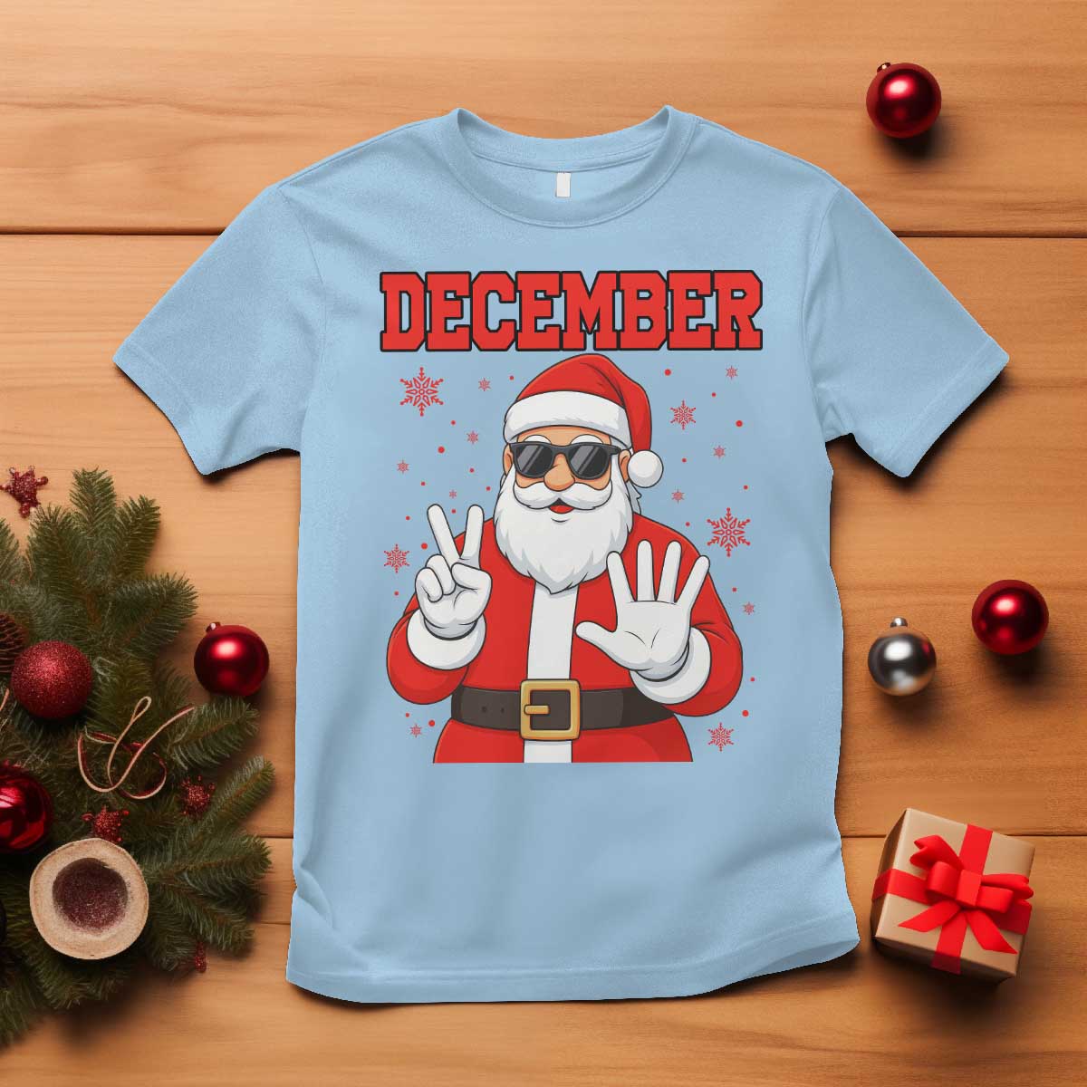 December 25 T Shirt Funny Santa Says Christmas - Wonder Print Shop