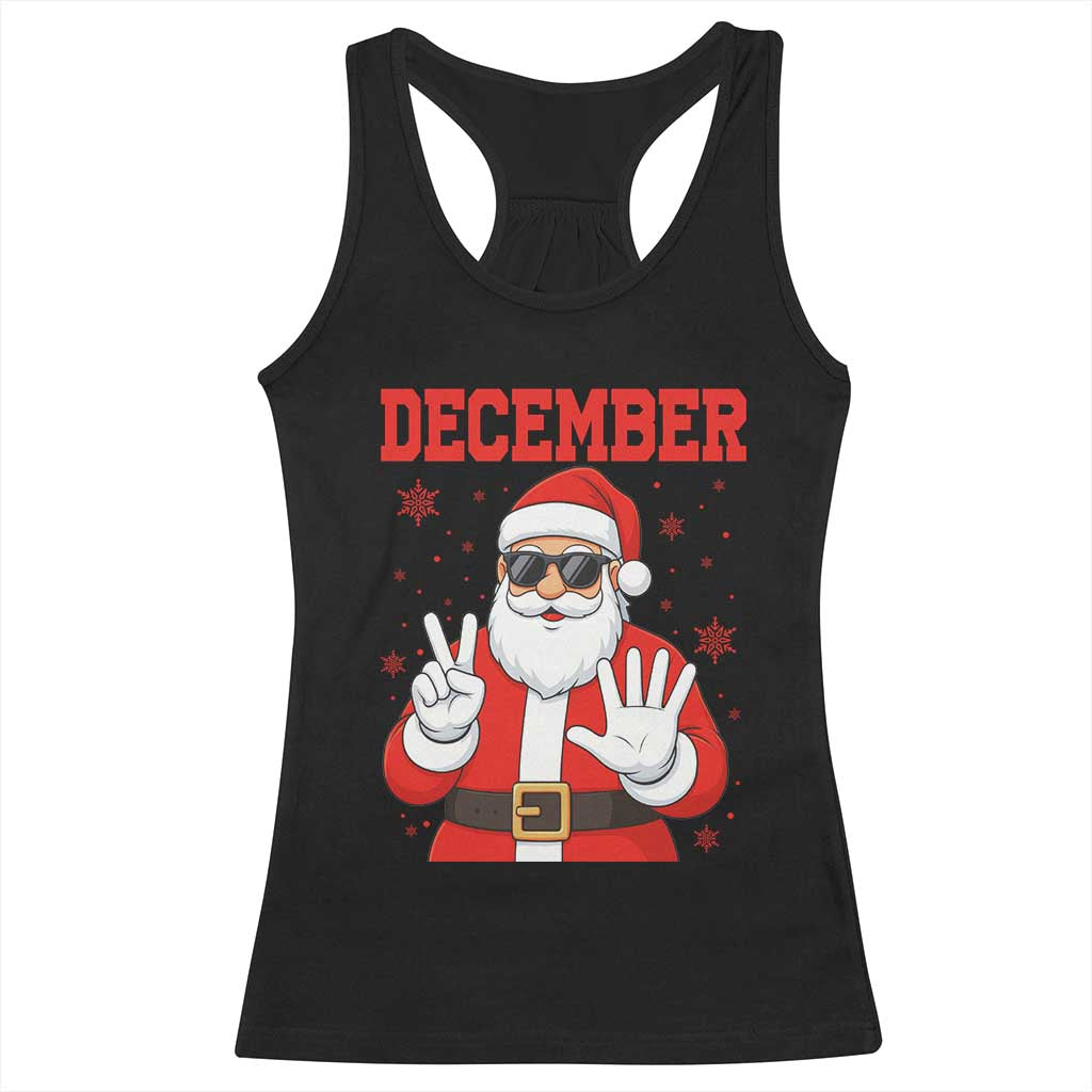 December 25 Racerback Tank Top Funny Santa Says Christmas - Wonder Print Shop