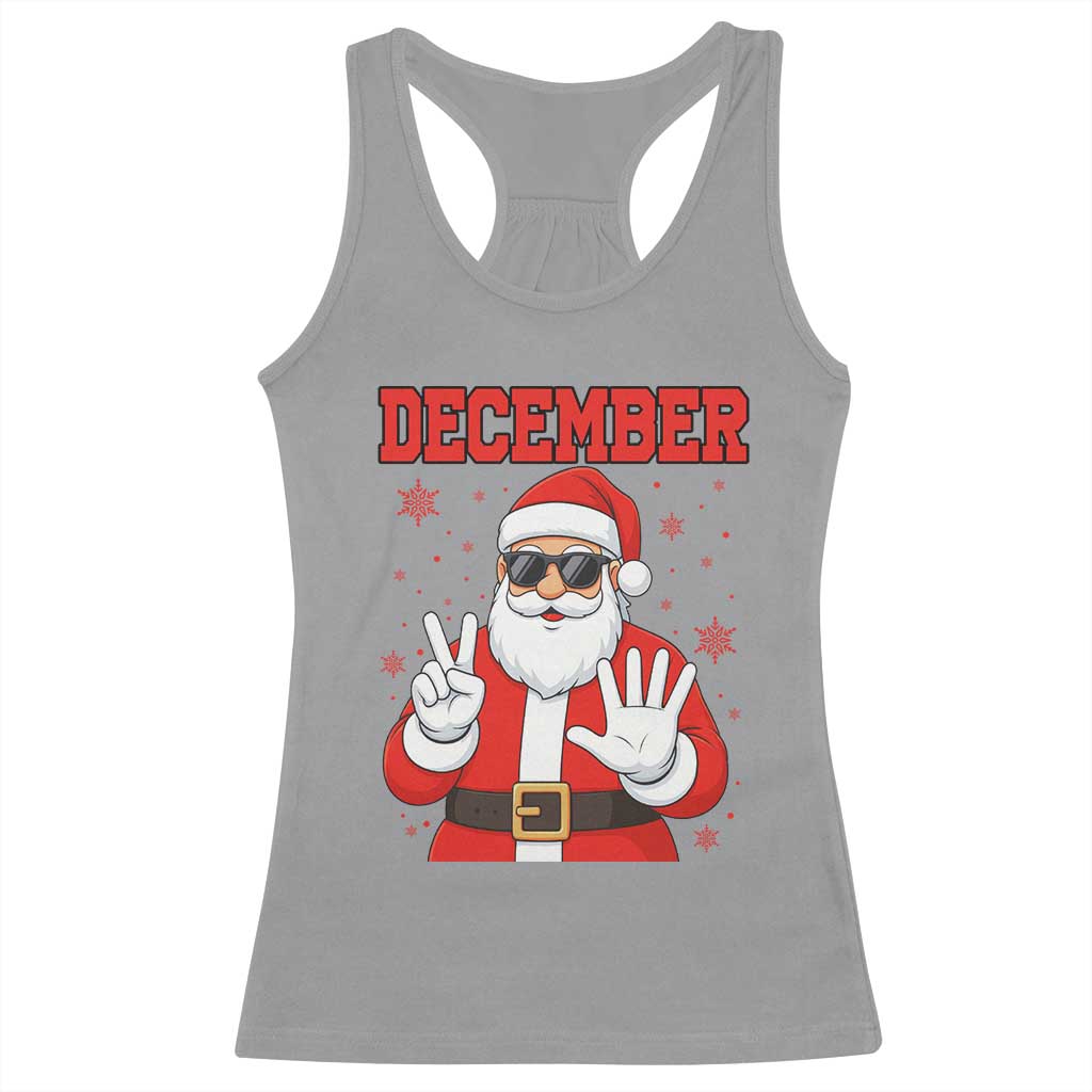 December 25 Racerback Tank Top Funny Santa Says Christmas - Wonder Print Shop